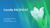 Carolle Pacificat